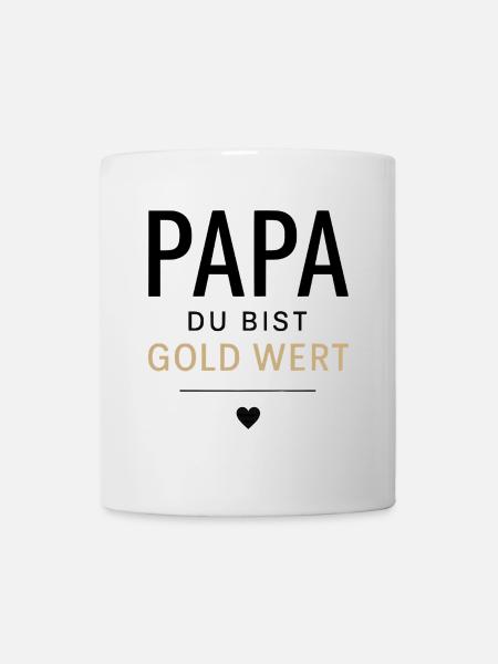 Für den besten Papa: Du bist Gold wert! - Tasse - Weiß