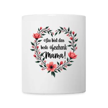 You are the best gift mom ! - Mug - white - Front