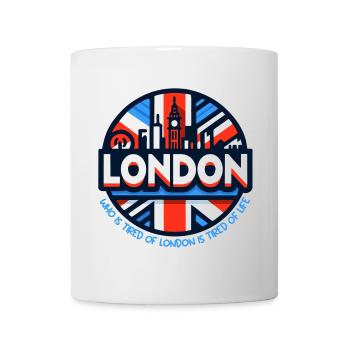 Tired of London - Mug - white - Front