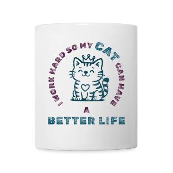 Work Hard for My Cat – Funny Pet Tee - Mug - white - Front