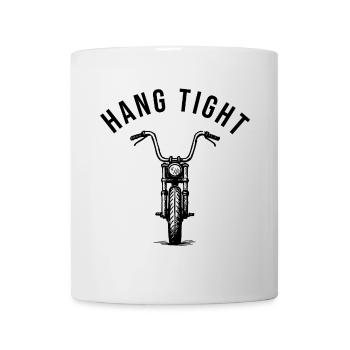 Hang tight motorcycle ape hanger - Mug - white - Front