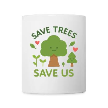 Save trees Save us - Mug blanc - blanc - Devant