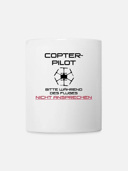 Hinweis Copter-Pilot - Tasse - Weiß