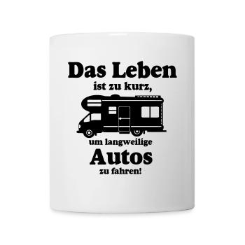 Wohnmobil,Camping,Fun Shirt,Wohnmobil Leben(25) - Tasse - Weiß - Vorne
