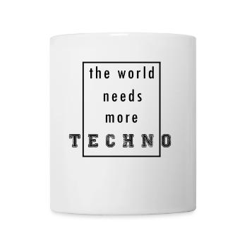 the world needs more techno - Tasse - Weiß - Vorne