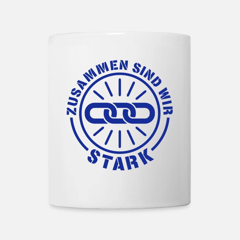Zusammen stark - Tasse - Weiß