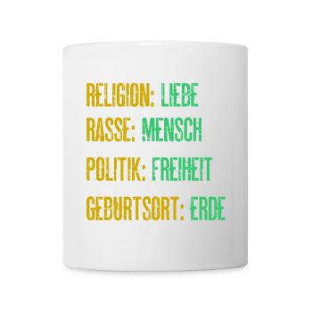 Religion Liebe Rasse Mensch Politik Freiheit - Tasse - Weiß - Vorne