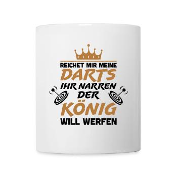 Reichet mir meine Darts ihr Narren - Tasse - Weiß - Vorne