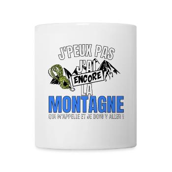 J’peux pas j’ai la montagne qui m’appelle - Mug blanc - blanc - Devant