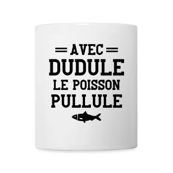 pêcheur, fan de pêche, Dudule - Mug blanc - blanc - Devant