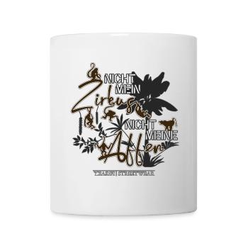 Nicht meine Affen - Tasse - Weiß - Vorne