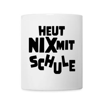 keine lust auf Schule - Tasse - Weiß - Vorne