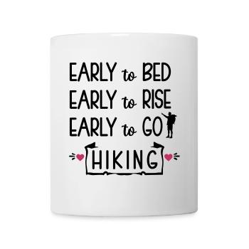 Early to Bed Early to rise Early to go Hiking - Mug - white - Front