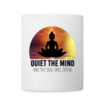 Quieting the mind and the soul will speak - Mug - white - Front