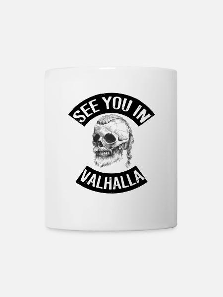 See You in Valhalla - Tasse - Weiß