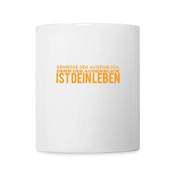 genieße den Augenblick - Tasse - Weiß - Vorne