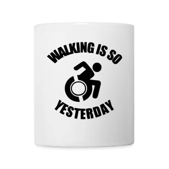 Walking is something from the past. I have a wheelchair ! - Mug - white - Front