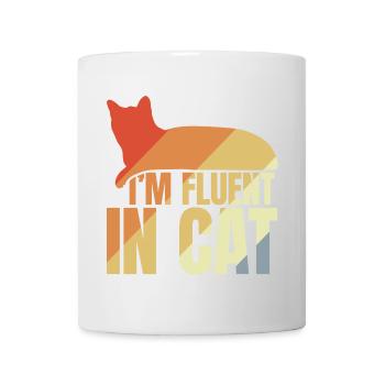 I'm Fluent In Cat - Mug - white - Front