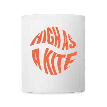 High as a Kite - Tasse - Weiß - Vorne