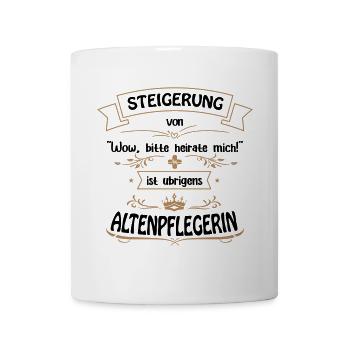 Altenpflegerin ist die Größte. Altenpflege. - Tasse - Weiß - Vorne