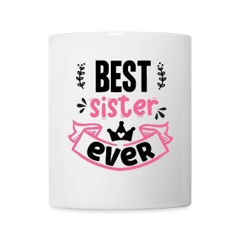 Best Sister Ever - Mug - white - Front