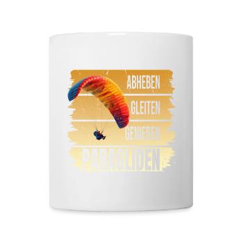 Abheben - Glaiten - Genießen - Paragliden - Tasse - Weiß - Vorne