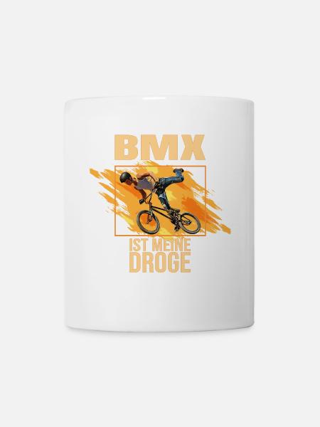 BMX ist meine Droge - Tasse - Weiß