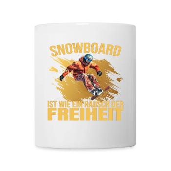 Snowboard ist wie ein Rausch der Freiheit - Tasse - Weiß - Vorne