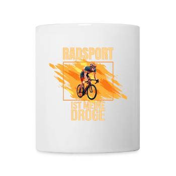 Radrennen ist meine Droge - Tasse - Weiß - Vorne