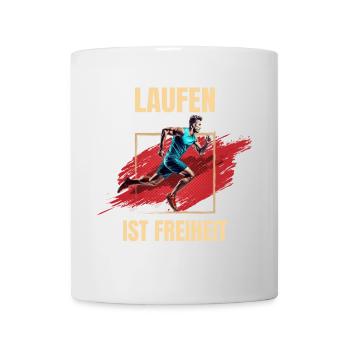 Laufen ist Freiheit - Tasse - Weiß - Vorne