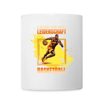 Basketball: Lebe deine Leidenschaft - Tasse - Weiß - Vorne