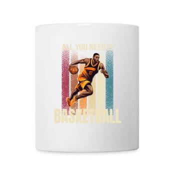 All you Need is Basketball - Tasse - Weiß - Vorne