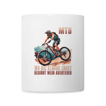 MTB: Wo die Straße endet beginnt mein Abenteuer - Tasse - Weiß - Vorne