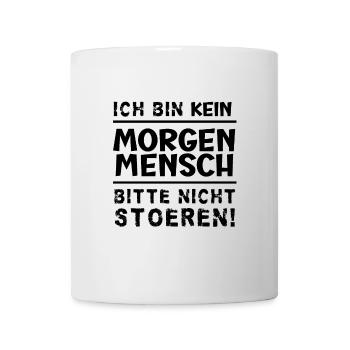 Kein Morgenmensch - Bitte nicht stören - Tasse - Weiß - Vorne