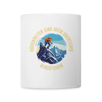 Höhenmeter sind mein Abenteuer - Tasse - Weiß - Vorne