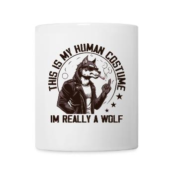 This is My Human Costume Im Really a Wolf Funny - Mug - white - Front