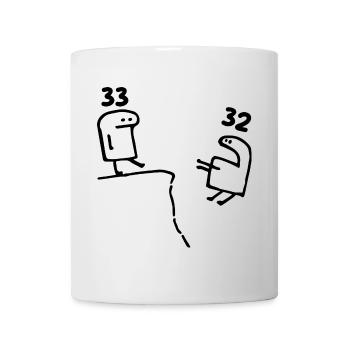 33 Jahre alt - 33. Geburtstag lustiges Geschenk 33 Jahre - Tasse - Weiß - Vorne