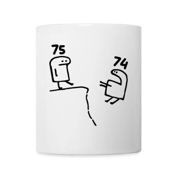 75 Years - 75th Birthday Fun 75 Year Old Gift - Mug - white - Front
