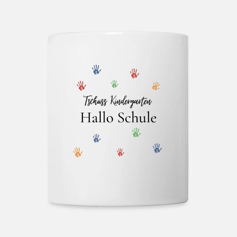 Tschüss Kindergarten Hallo Schule - Tasse - Weiß