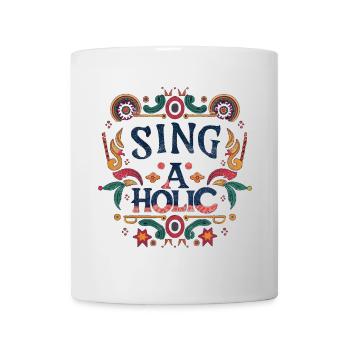 Sing-aholic - Mug - white - Front