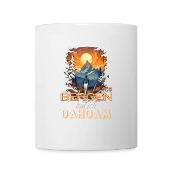 In den Bergen bin ich Dahoam - Tasse - Weiß - Vorne