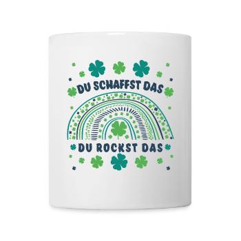 Glücksbringer: Du schaffst das! Du rockst das! - Tasse - Weiß - Vorne