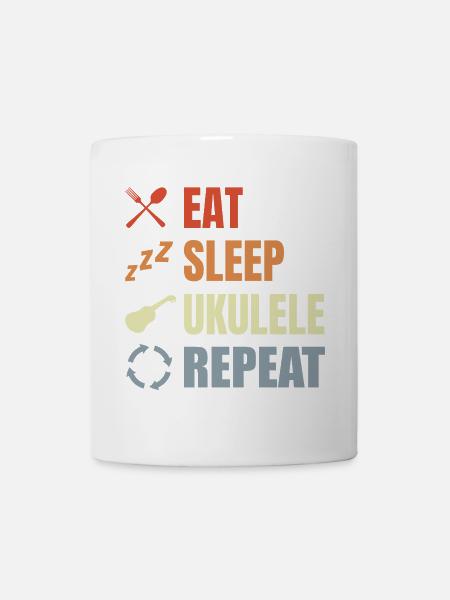Eat Sleep Ukulele Repeat - Tasse - Weiß