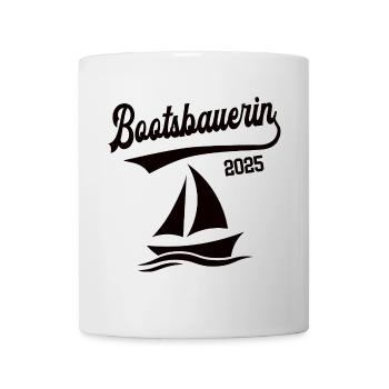 Bootsbauerin 2025 Beruf Bootsbauer Bootsbau Schiff - Tasse - Weiß - Vorne