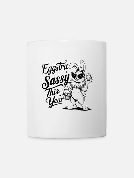 Eggstra Sassy This Year - Tasse - Weiß