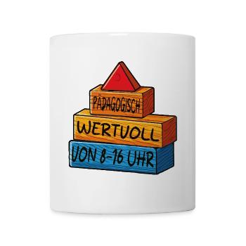 Pädagogisch wertvoll von 8 - 16uhr - Tasse - Weiß - Vorne