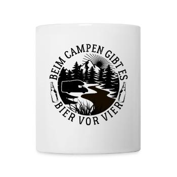 Beim Camping gibt es Bier vor vier - Spruch - Tasse - Weiß - Vorne