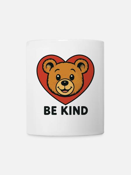 Be Kind – Süßer Bär im Herz | Freundlichkeit - Tasse - Weiß