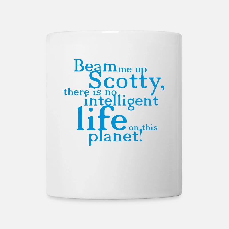 beam me up scotty - Tasse - Weiß