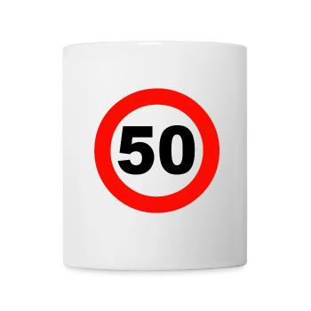 50.Geburtstag , Verkehrsschild , 50 Jahre (25) - Tasse - Weiß - Vorne